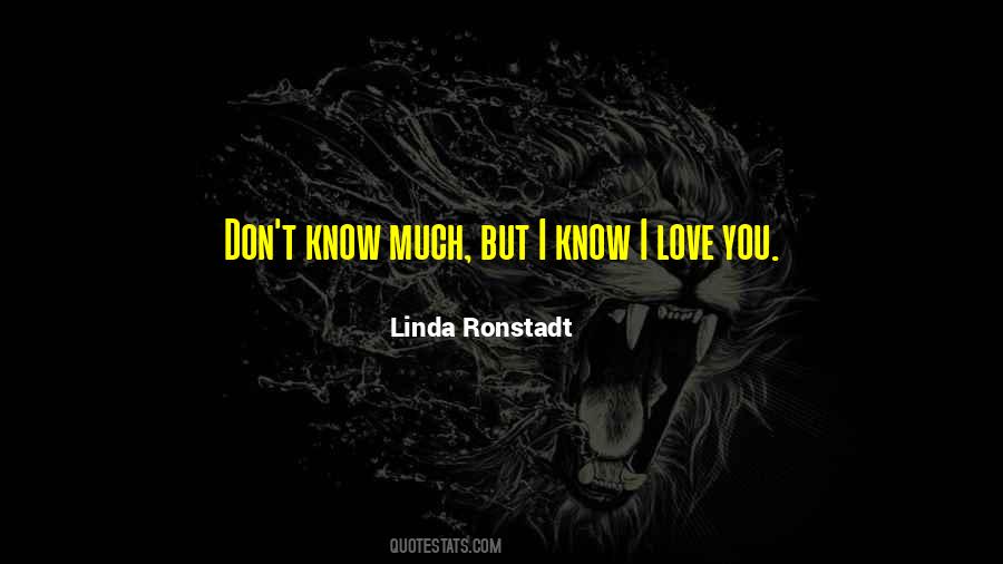 Ronstadt Quotes #743389