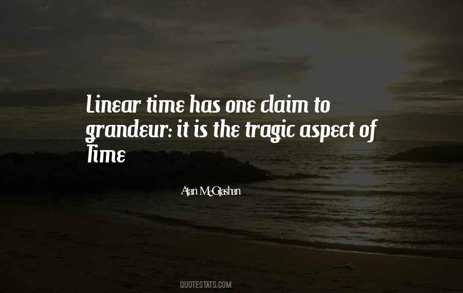 Quotes About Linear Time #1017848