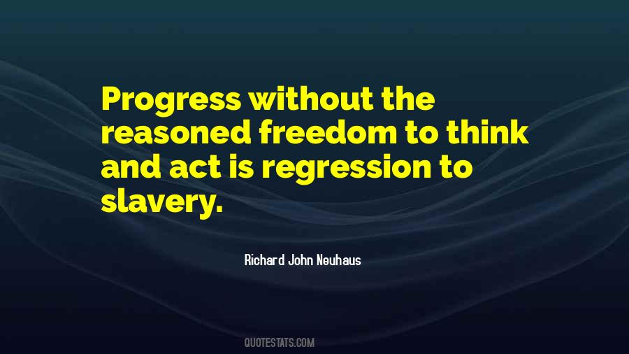 Quotes About Slavery Freedom #242397