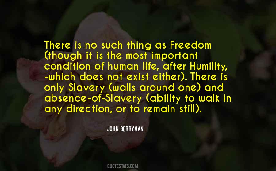 Quotes About Slavery Freedom #373681