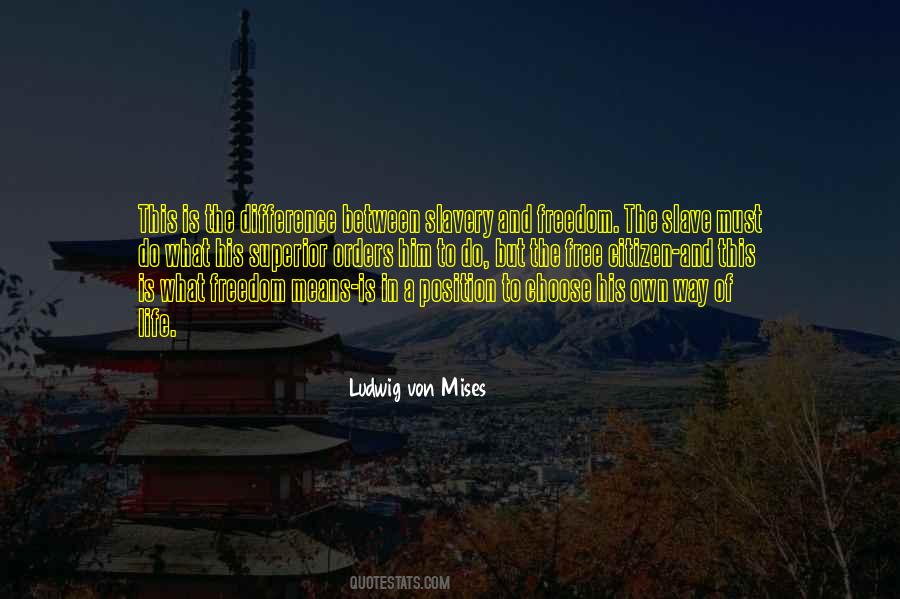 Quotes About Slavery Freedom #666897