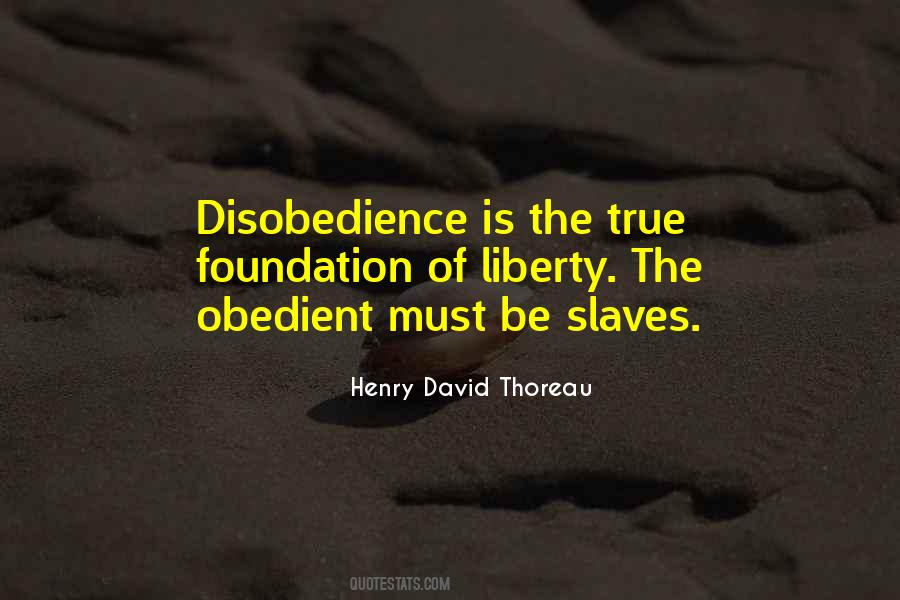 Quotes About Slavery Freedom #674515