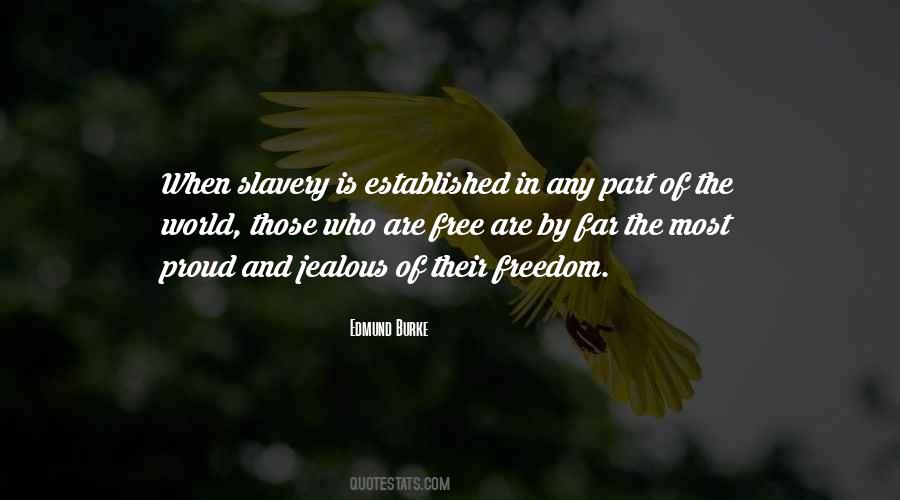 Quotes About Slavery Freedom #716062