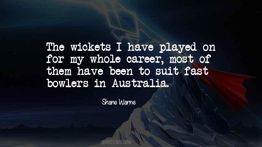 Quotes About Bowlers #1072647 Quotes About Bowlers #1072647