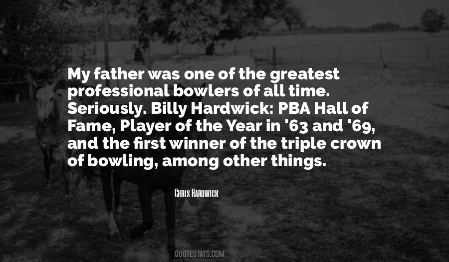 Quotes About Bowlers #161007 Quotes About Bowlers #161007
