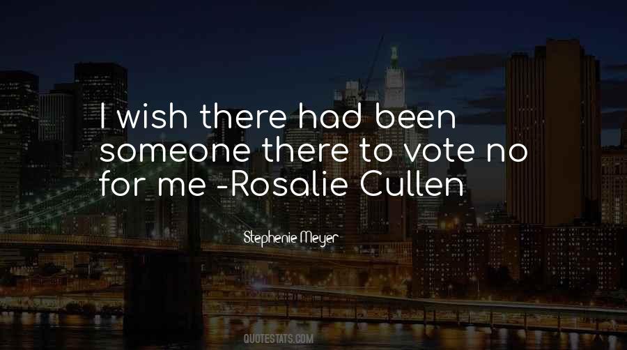 Rosalie's Quotes #517743