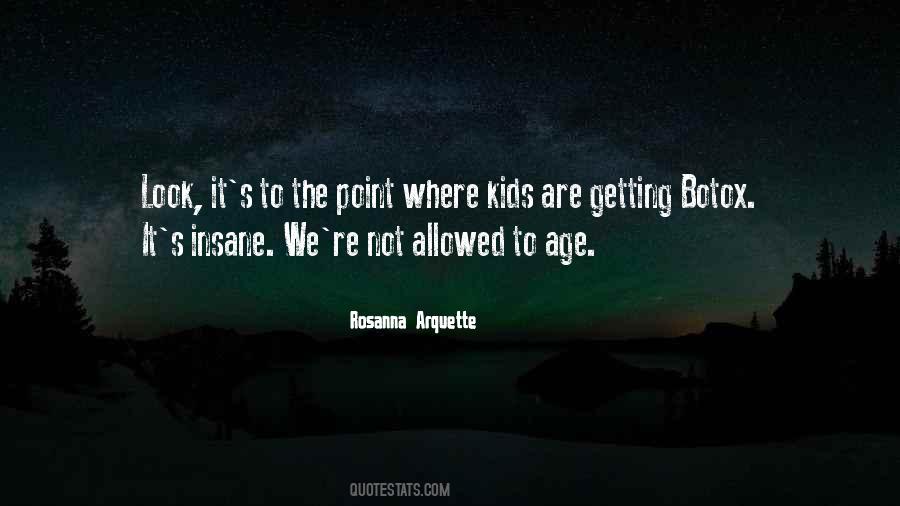 Rosanna Quotes #1233653