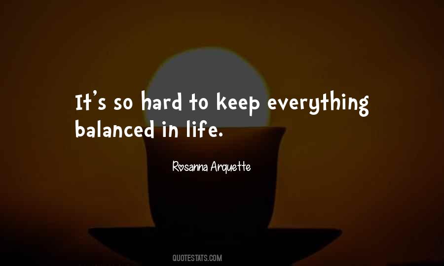 Rosanna Quotes #1453519
