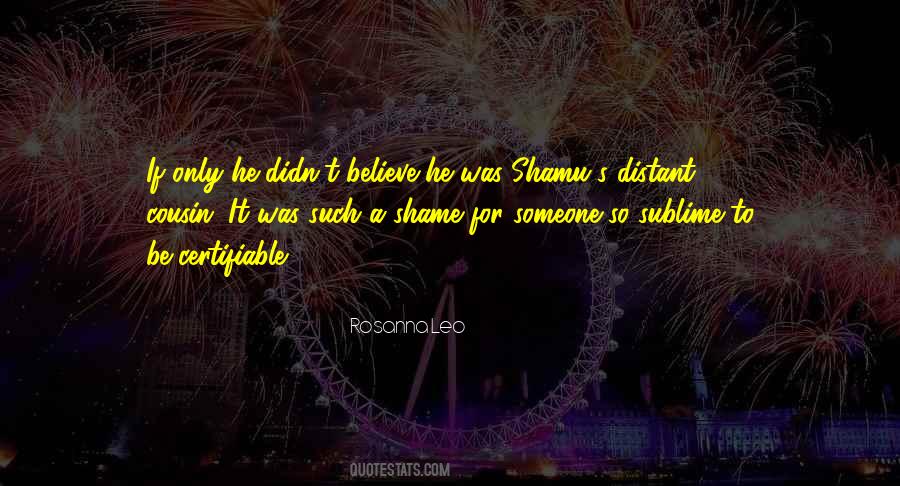 Rosanna Quotes #79298