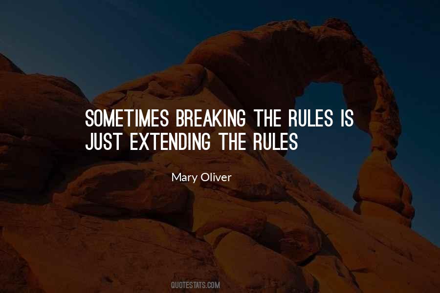 Quotes About Breaking The Rules #1275202