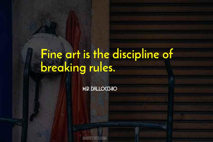 Quotes About Breaking The Rules #1366031