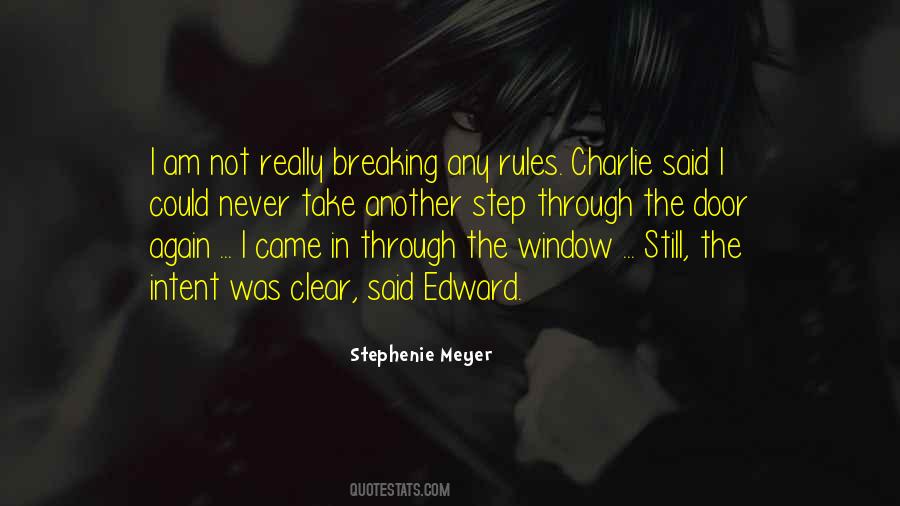 Quotes About Breaking The Rules #1442021