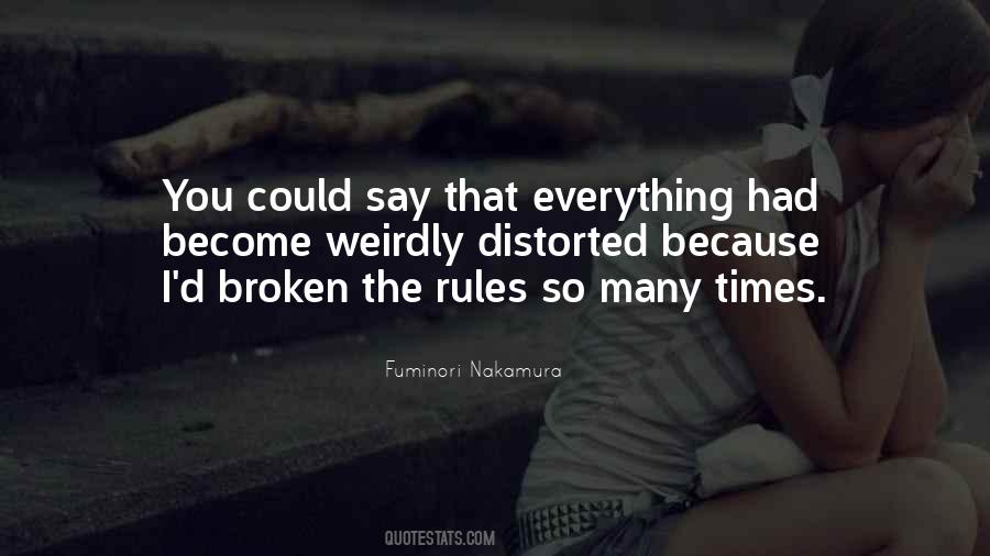 Quotes About Breaking The Rules #1640392