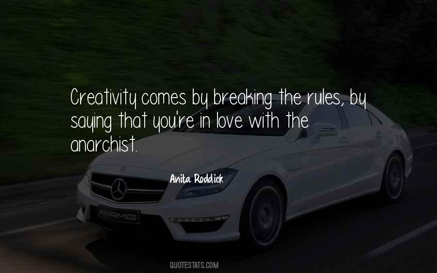 Quotes About Breaking The Rules #1746066