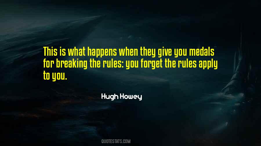 Quotes About Breaking The Rules #1787905