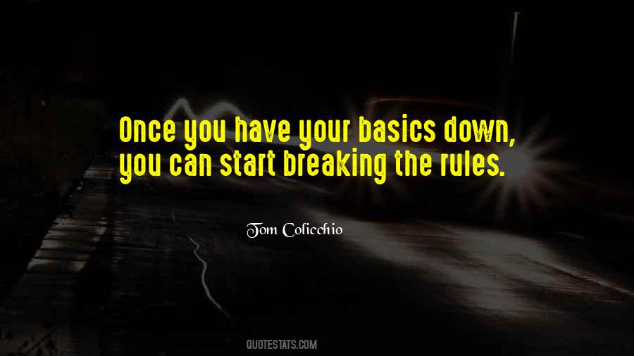 Quotes About Breaking The Rules #455891