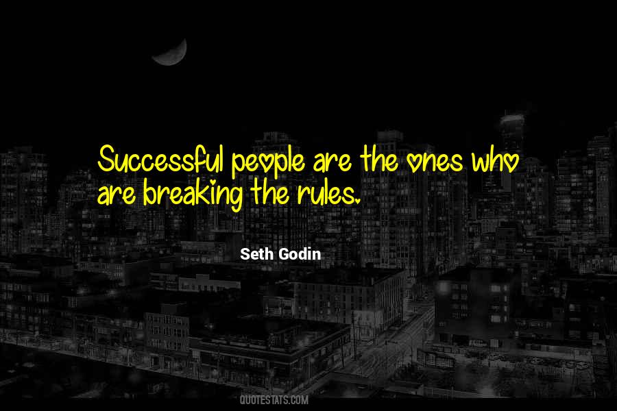 Quotes About Breaking The Rules #865747