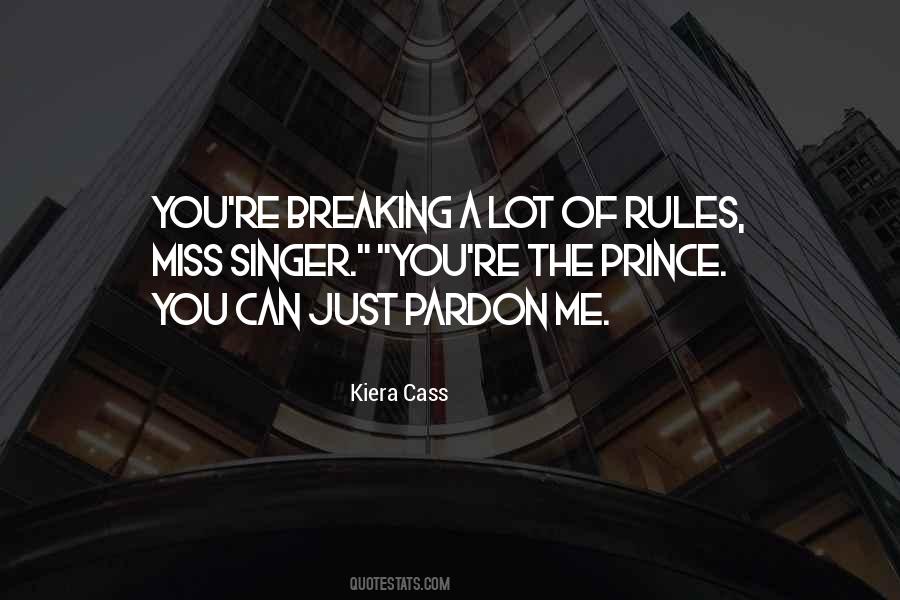 Quotes About Breaking The Rules #967150