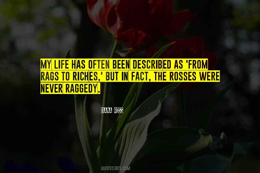 Rosses Quotes #1518262