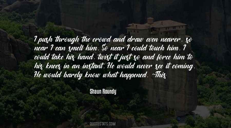 Roundy Quotes #1713087
