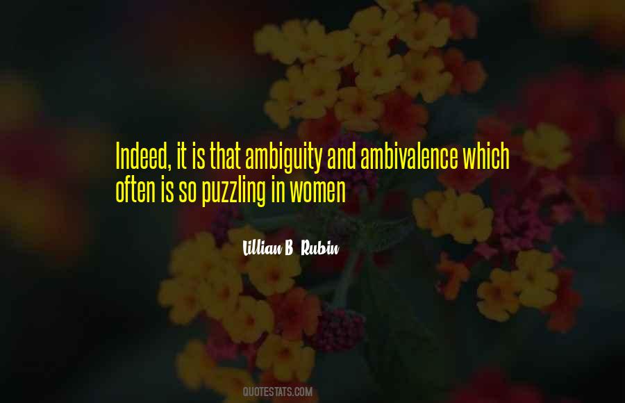 Quotes About Ambiguity #231625