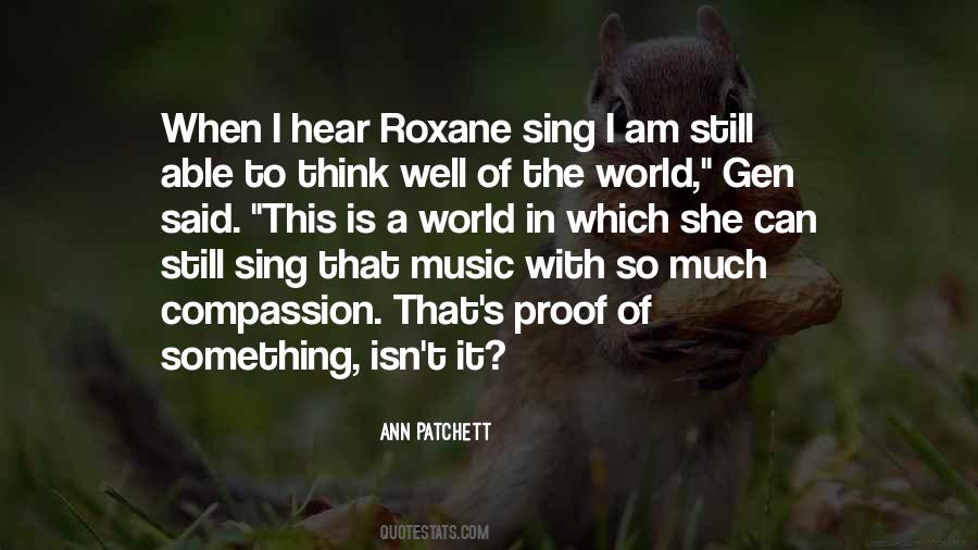 Roxane Quotes #293937