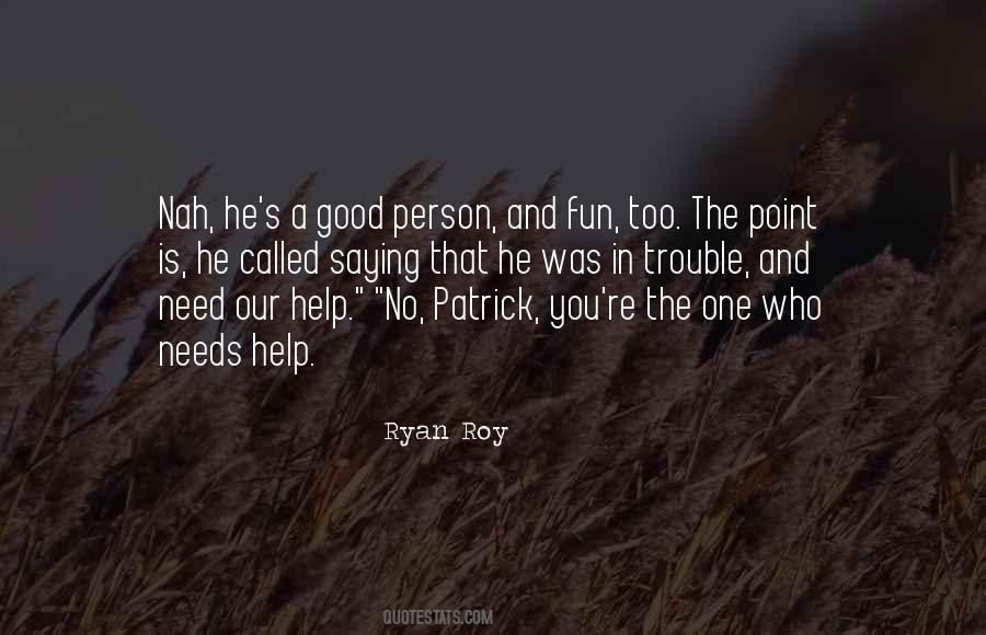 Roy's Quotes #27929