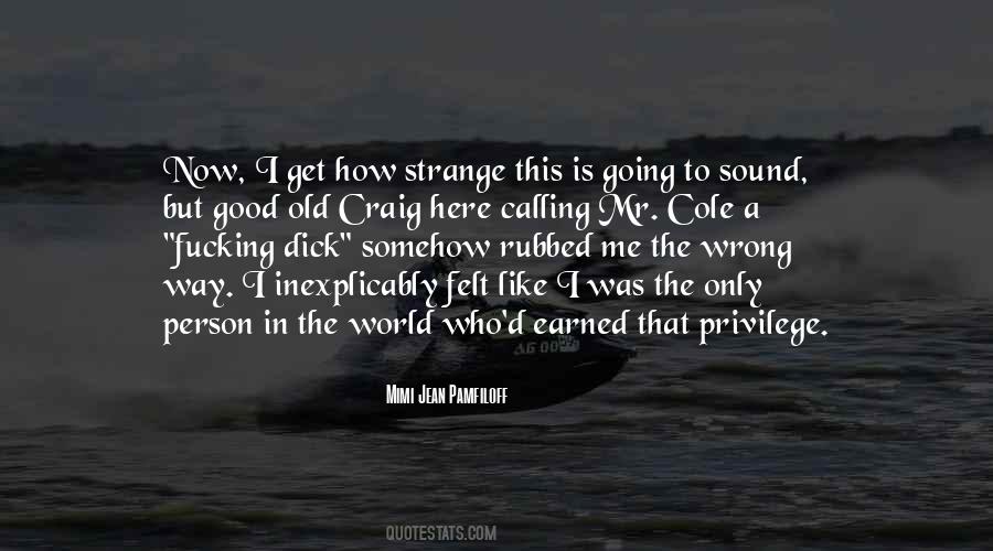 Rubbed Quotes #417420 Rubbed Quotes #417420