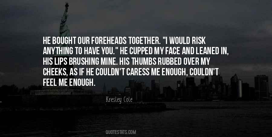 Rubbed Quotes #639226 Rubbed Quotes #639226