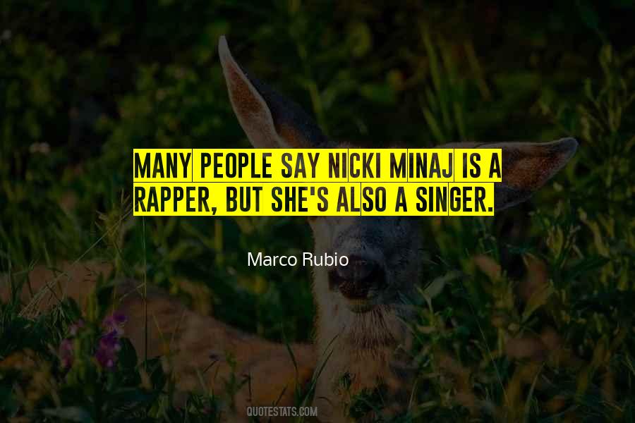Rubio's Quotes #707714