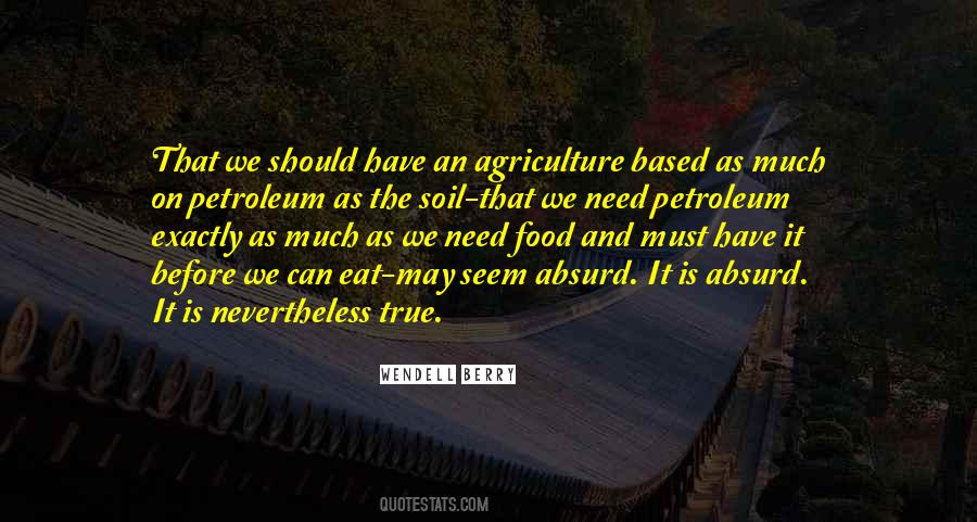 Quotes About Agriculture #1320440
