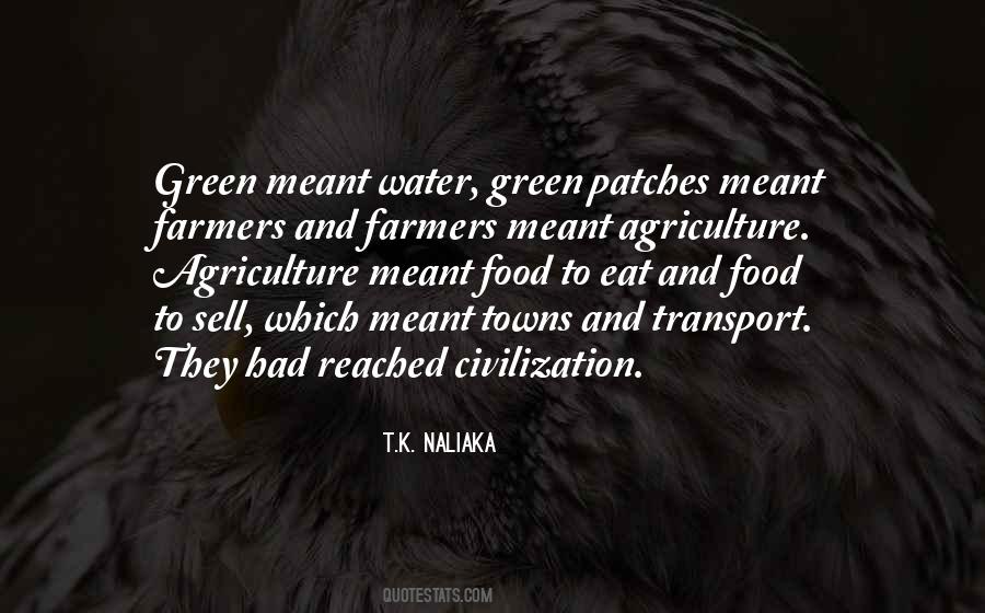 Quotes About Agriculture #1768385