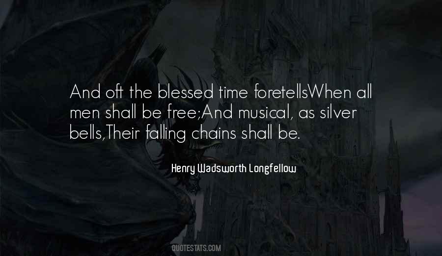 Quotes About Slavery And Chains #1083001