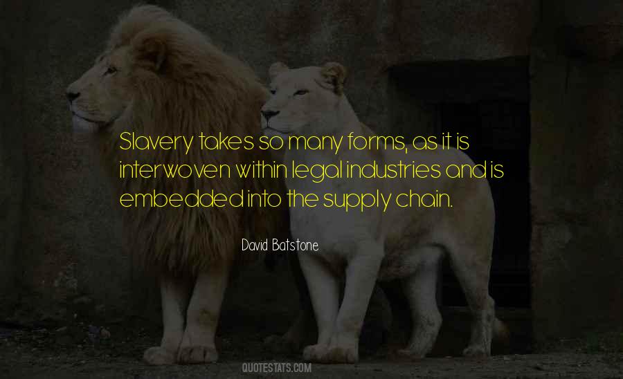 Quotes About Slavery And Chains #1507940