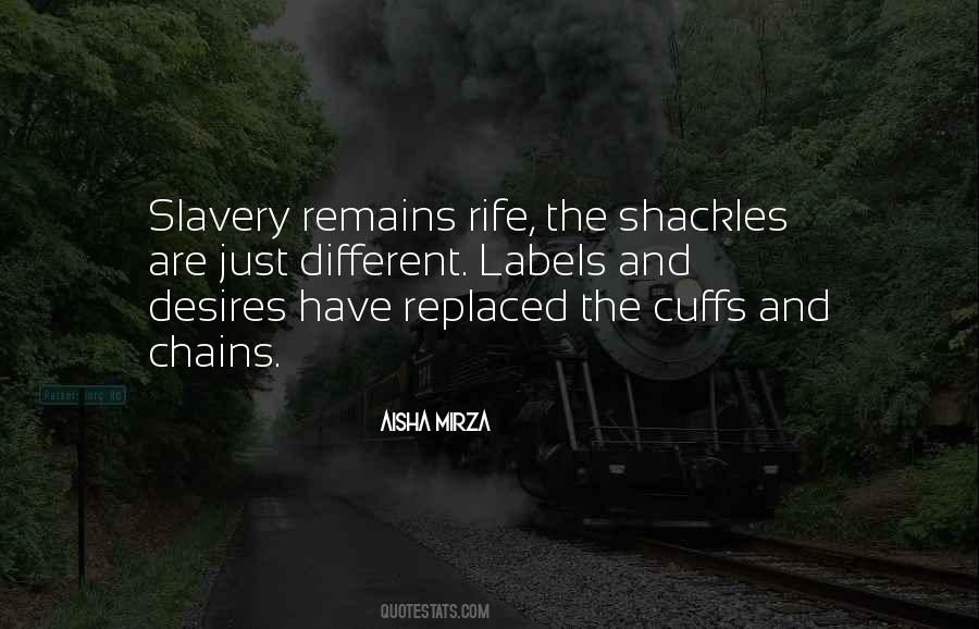 Quotes About Slavery And Chains #1729905