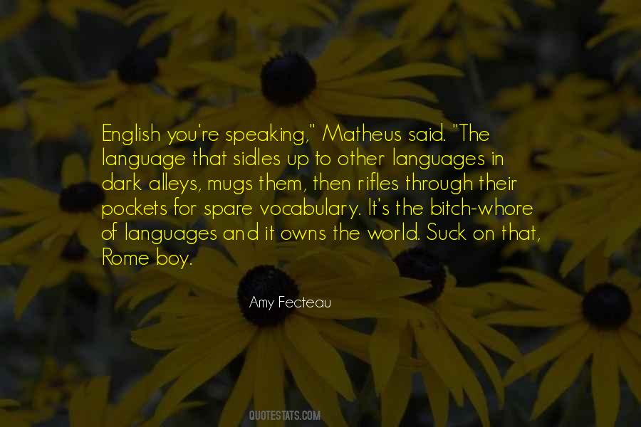 Quotes About World Languages #1368905