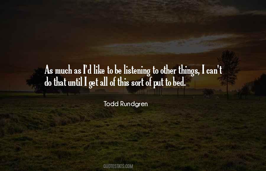 Rundgren Quotes #912032