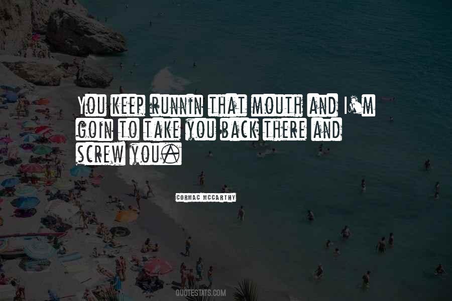 Runnin Quotes #1668452