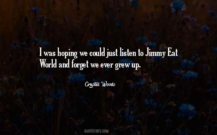 Quotes About Forever Young #447454