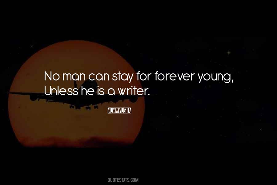 Quotes About Forever Young #926394