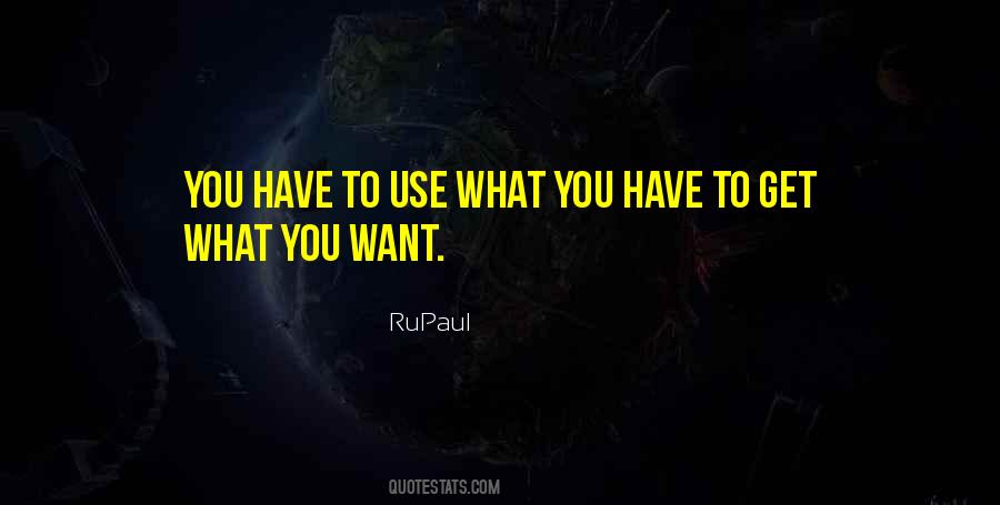 Rupaul's Quotes #1376738