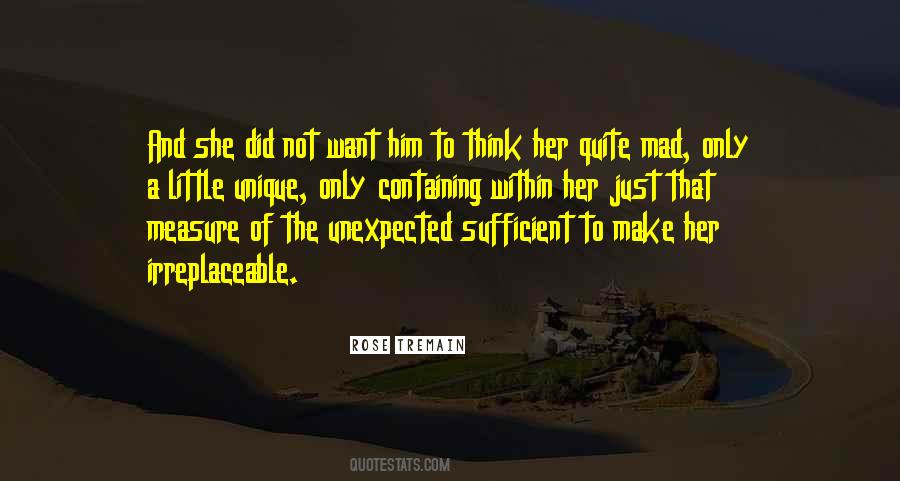 Quotes About Irreplaceable #1299472