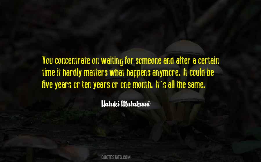 Quotes About Not Waiting Anymore #1586115