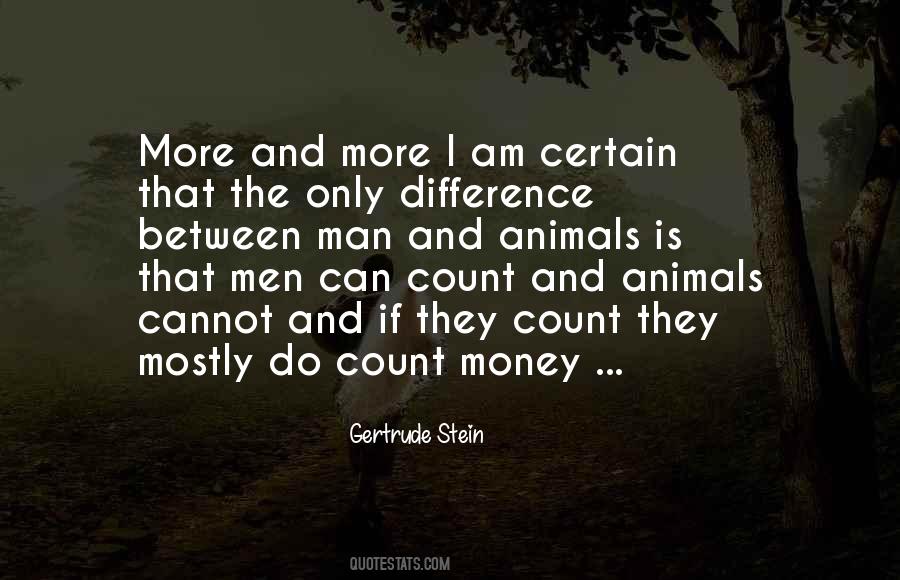 Quotes About Man And Animals #1852471