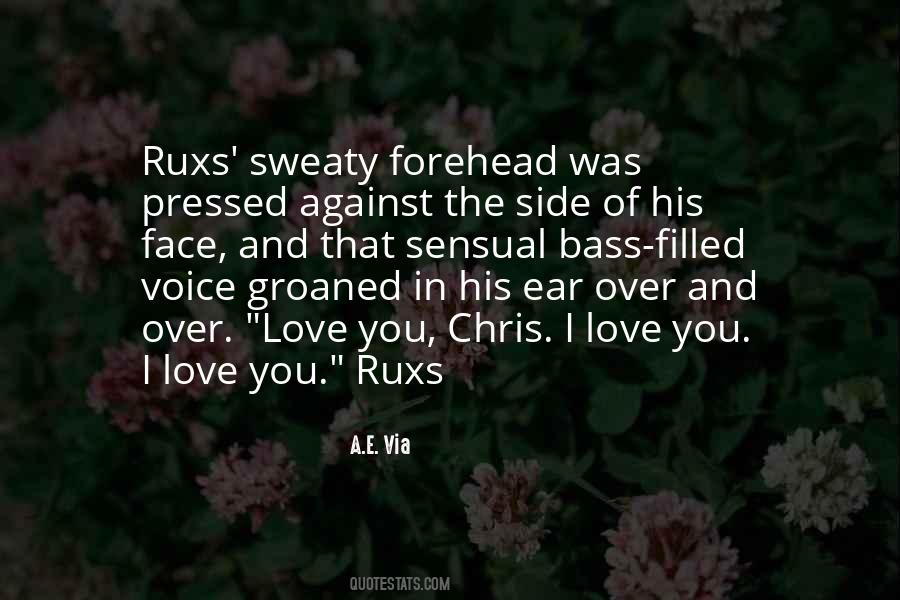 Ruxs Quotes #1104445