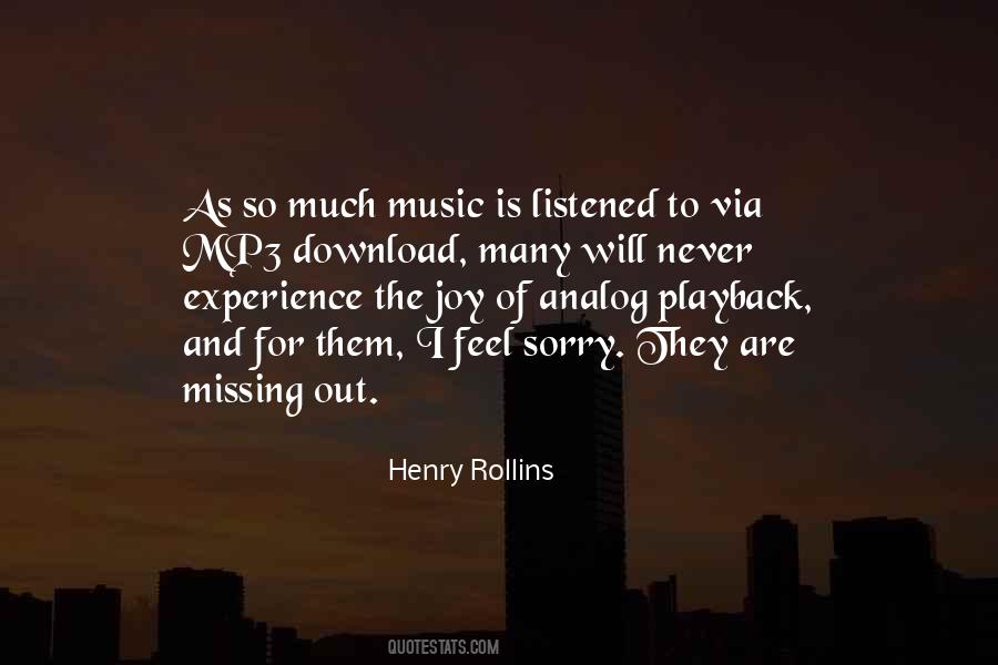 Quotes About Missing Something You Never Had #276413