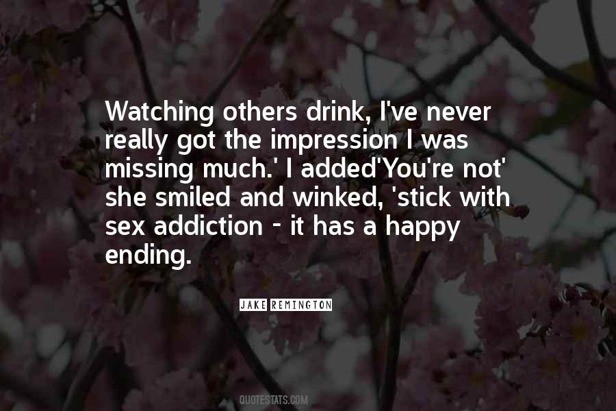 Quotes About Missing Something You Never Had #307601