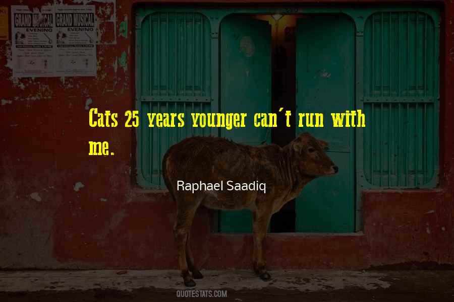 Saadiq Quotes #1057943