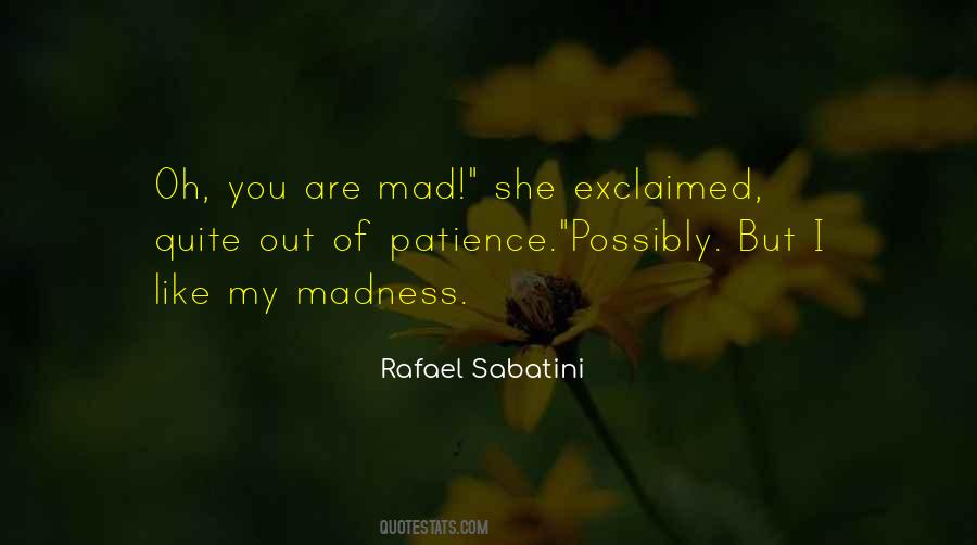 Sabatini Quotes #1049618