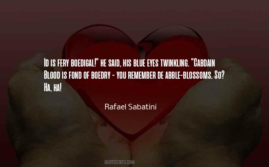 Sabatini Quotes #383773